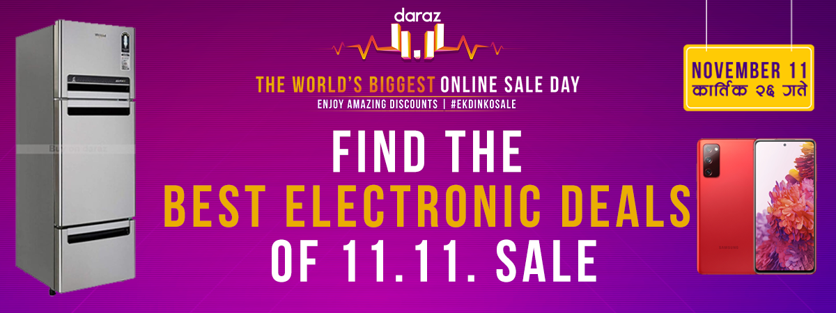 Not Sure What to Buy? Find Out the Best Electronic Deals of Daraz 11.11 Sale Right Here!