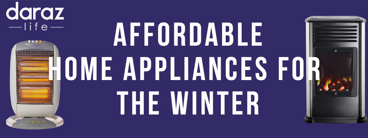 Affordable Home Appliances For This Winter!