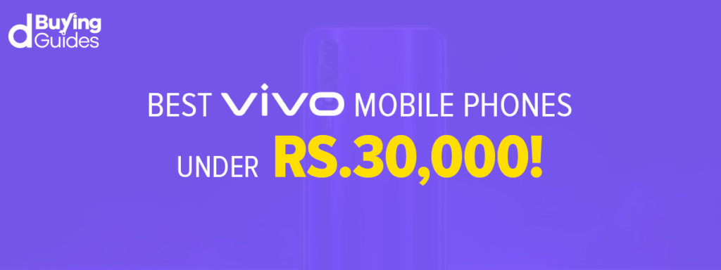 Best VIVO Smartphones Under Rs.30,000 in Nepal (2021)