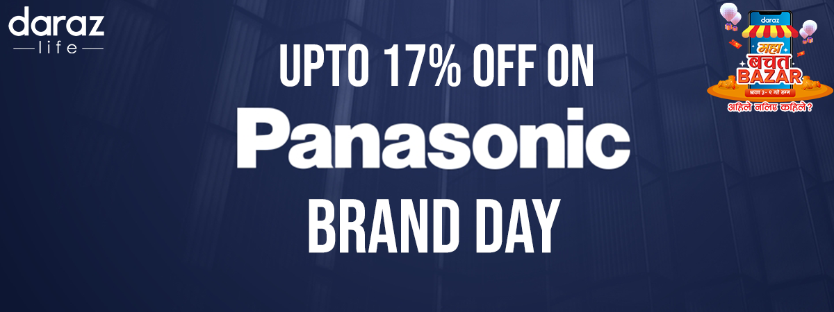 Announcing: Upto 17% off on all Panasonic products for 1 day only!