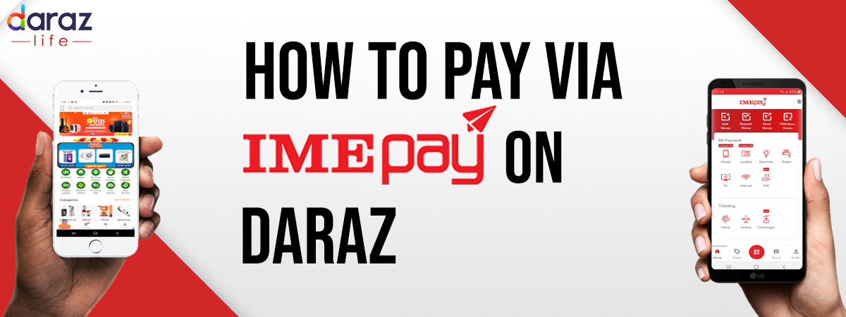 Learn How To Use IME Pay on DARAZ!
