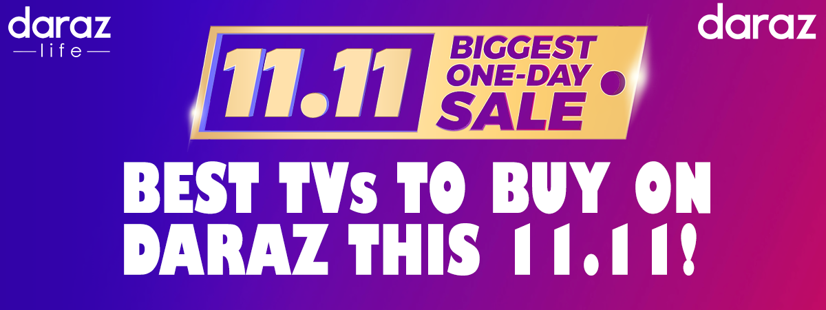 Best TVs to buy on Daraz this 11.11 – Start adding to your carts!