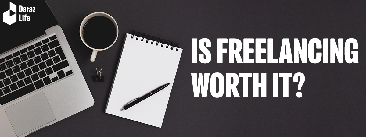 Is Freelancing Worth it? Our thoughts