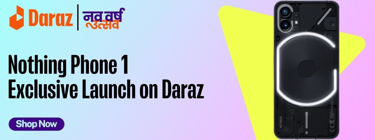 Nothing Phone 1 Exclusive Launch on Daraz